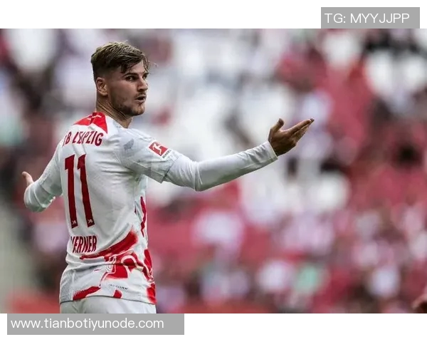 天空消息维尔纳冬窗离队莱比锡仅需象征性转会费六位数 天空消息维尔纳冬窗离队莱比锡仅需象征性转会费六位数